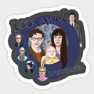 Look Away, Look Away Sticker